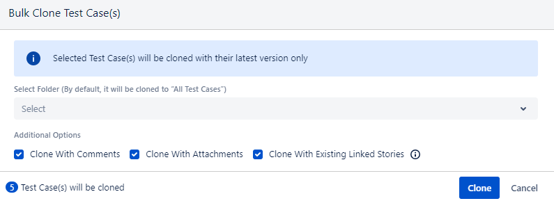Bulk Clone Test Cases Dialog