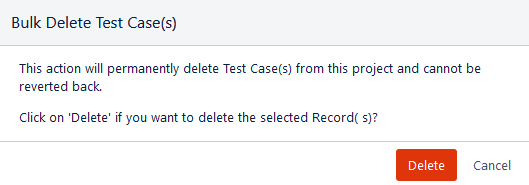 Bulk Delete Test Cases Confirmation