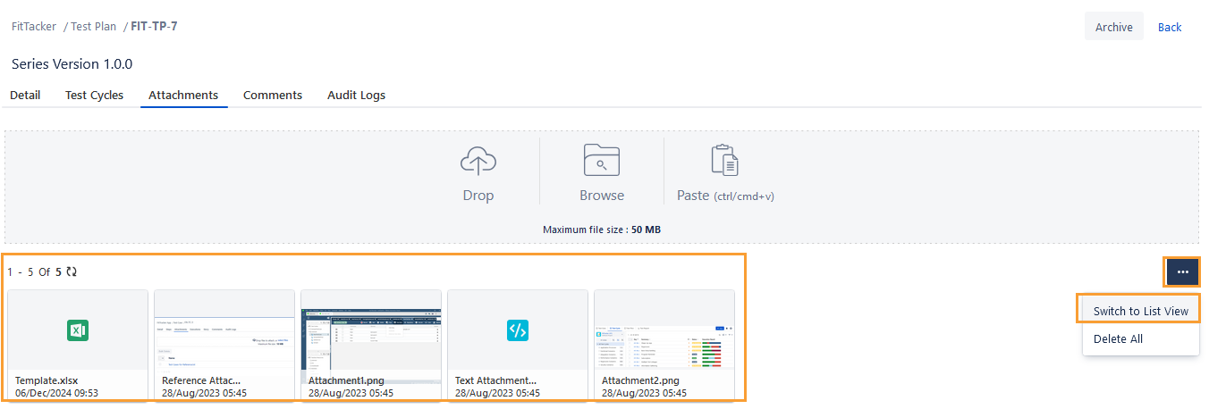 Test Plan Attachment Switch to List View