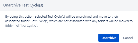 Confirmation Unarchive Bulk Test Cycles